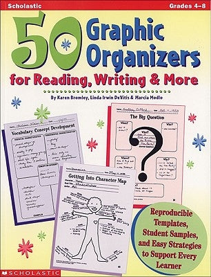 50 Graphic Organizers for Reading, Writing & More: Reproducible Templates, Student Samples, and Easy Strategies to Support Every Learner - Hardcover | Diverse Reads