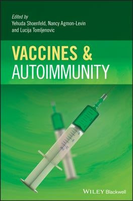 Vaccines and Autoimmunity / Edition 1 - Hardcover | Diverse Reads