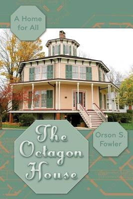 The Octagon House: A Home for All - Paperback | Diverse Reads