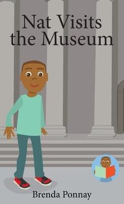 Nat Visits the Museum - Hardcover | Diverse Reads