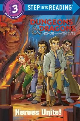 Heroes Unite! (Dungeons & Dragons: Honor Among Thieves) - Paperback | Diverse Reads