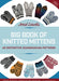 Jorid Linvik's Big Book of Knitted Mittens: 45 Distinctive Scandinavian Patterns - Paperback | Diverse Reads