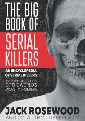 The Big Book of Serial Killers - Paperback | Diverse Reads