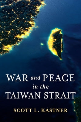 War and Peace in the Taiwan Strait - Paperback | Diverse Reads