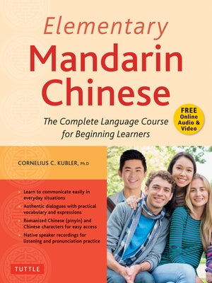 Elementary Mandarin Chinese Textbook: The Complete Language Course for Beginning Learners (With Companion Audio) - Paperback | Diverse Reads