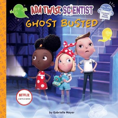 Ada Twist, Scientist: Ghost Busted - Hardcover |  Diverse Reads