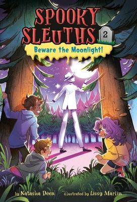 Spooky Sleuths #2: Beware the Moonlight! - Paperback | Diverse Reads