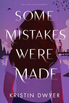 Some Mistakes Were Made - Hardcover | Diverse Reads