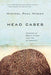 Head Cases: Stories of Brain Injury and Its Aftermath - Paperback | Diverse Reads