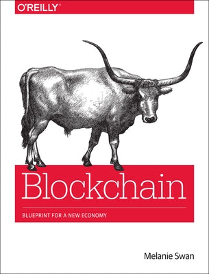 Blockchain: Blueprint for a New Economy - Paperback | Diverse Reads