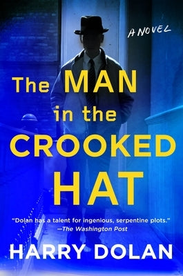 The Man in the Crooked Hat - Hardcover | Diverse Reads
