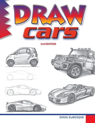 Draw Cars - Paperback | Diverse Reads