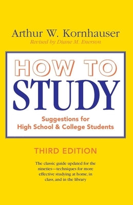 How to Study: Suggestions for High-School and College Students - Paperback | Diverse Reads