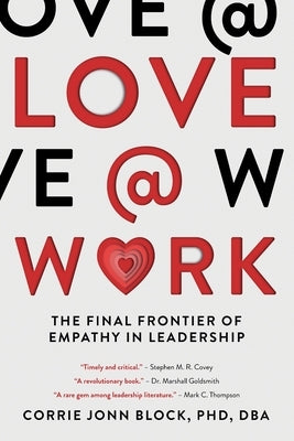 Love@Work: The Final Frontier of Empathy in Leadership - Paperback | Diverse Reads