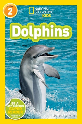 National Geographic Readers: Dolphins - Paperback | Diverse Reads