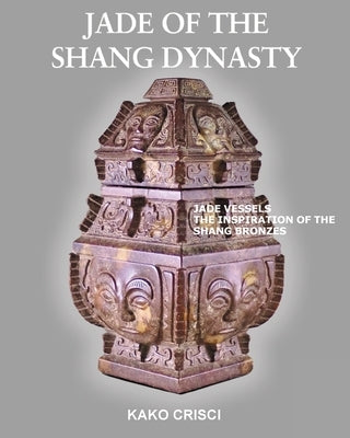 Jade of the Shang Dynasty - Paperback | Diverse Reads