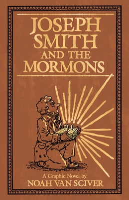 Joseph Smith and the Mormons - Hardcover | Diverse Reads