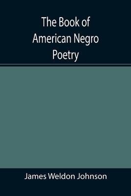 The Book of American Negro Poetry - Paperback | Diverse Reads