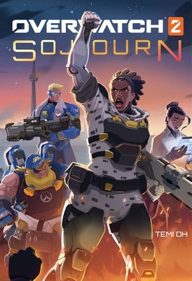Overwatch 2: Sojourn - Hardcover | Diverse Reads