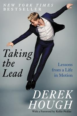 Taking the Lead: Lessons from a Life in Motion - Paperback | Diverse Reads