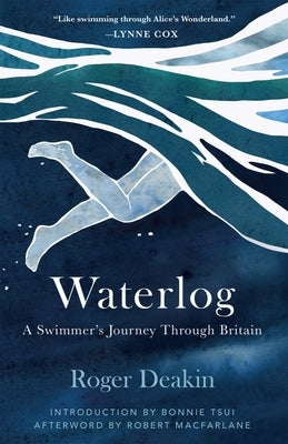 Waterlog: A Swimmers Journey Through Britain - Hardcover | Diverse Reads