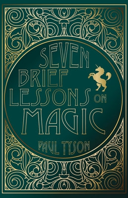 Seven Brief Lessons on Magic - Paperback | Diverse Reads