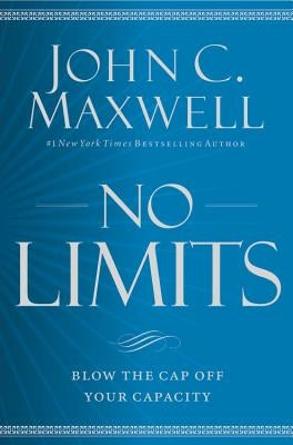 No Limits: Blow the CAP Off Your Capacity - Paperback | Diverse Reads