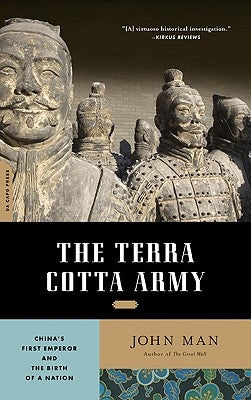 The Terra Cotta Army: China's First Emperor and the Birth of a Nation - Paperback | Diverse Reads