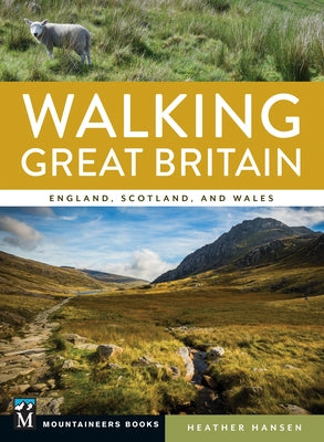 Walking Great Britain: England, Scotland, and Wales - Paperback | Diverse Reads
