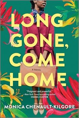 Long Gone, Come Home - Paperback |  Diverse Reads