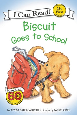 Biscuit Goes to School (My First I Can Read Series) - Paperback | Diverse Reads