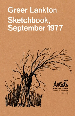 Greer Lankton: Sketchbook, September 1977 - Paperback | Diverse Reads