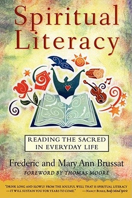 Spiritual Literacy: Reading the Sacred in Everyday Life - Paperback | Diverse Reads
