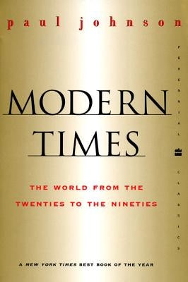 Modern Times Revised Edition: The World from the Twenties to the Nineties - Paperback | Diverse Reads