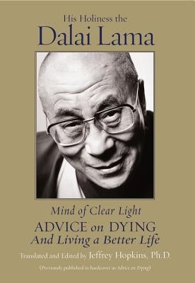Mind of Clear Light: Advice on Living Well and Dying Consciously - Paperback | Diverse Reads