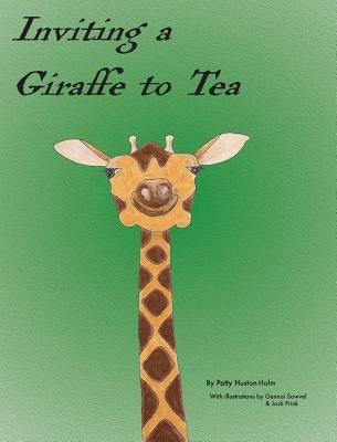 Inviting a Giraffe to Tea - Hardcover | Diverse Reads