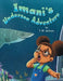 Imani's Undersea Adventure - Hardcover | Diverse Reads