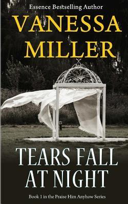 Tears Fall at Night - Paperback |  Diverse Reads