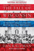 The Fall of Wisconsin: The Conservative Conquest of a Progressive Bastion and the Future of American Politics - Paperback | Diverse Reads