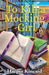 To Kill a Mocking Girl: A Bookbinding Mystery - Hardcover | Diverse Reads