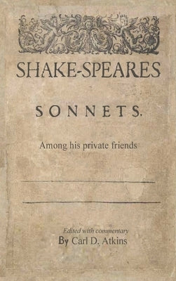 Shakespeare's Sonnets Among His Private Friends - Hardcover | Diverse Reads