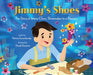 Jimmy's Shoes: The Story of Jimmy Choo, Shoemaker to a Princess - Hardcover | Diverse Reads
