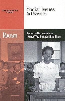 Racism in Maya Angelou's I Know Why the Caged Bird Sings - Paperback | Diverse Reads