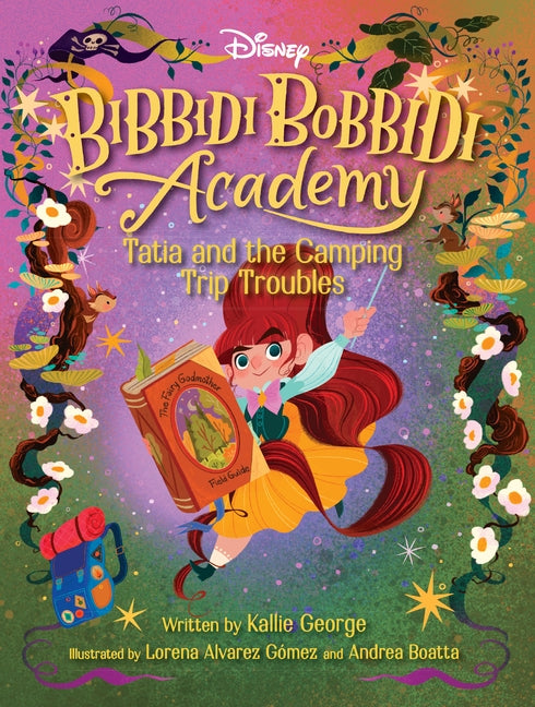 Disney Bibbidi Bobbidi Academy #5: Tatia and the Camping Trip Troubles - Paperback | Diverse Reads
