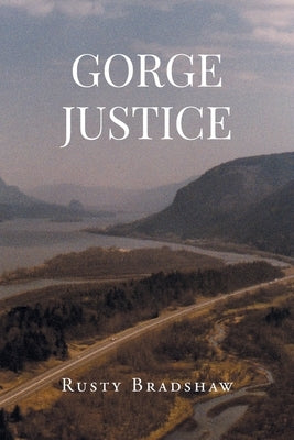 Gorge Justice - Paperback | Diverse Reads