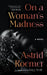 On a Woman's Madness - Hardcover | Diverse Reads