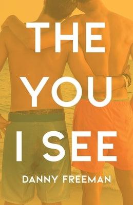 The You I See - Paperback | Diverse Reads