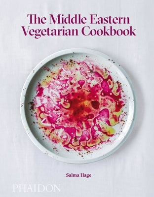 The Middle Eastern Vegetarian Cookbook - Hardcover | Diverse Reads
