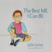 The Best ME I Can BE - Paperback | Diverse Reads