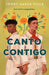 Canto Contigo - Hardcover |  Diverse Reads